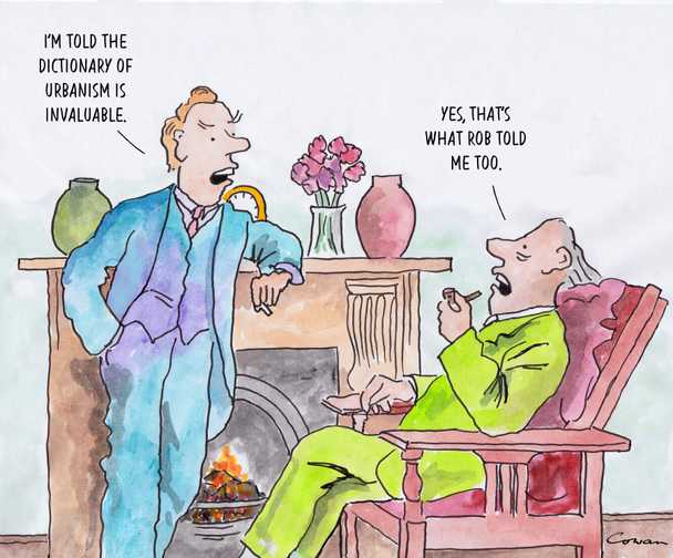 A cartoon of 2 people discussing how invaluable the dictionary of urbanism is.